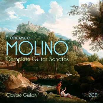 Francesco Molino: Complete Guitar Sonatas