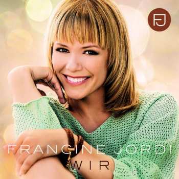 CD Francine Jordi: Wir 447919