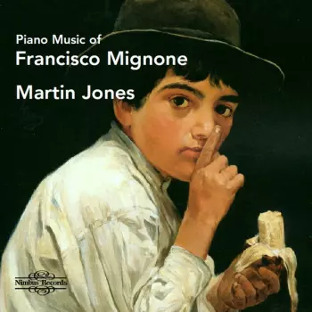 Piano Music Of Francisco Mignone