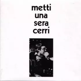 Metti Una Sera Cerri