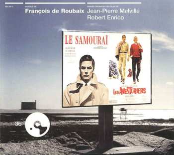 Album François De Roubaix: Les Aventuriers / Le Samouraï (Bandes Originales Des Films)