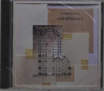 CD François Lana Trio: Cathédrale 558296