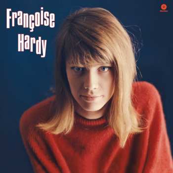 LP Françoise Hardy: Tous Les Garçons Et Les Filles LTD 601479