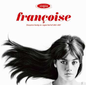 2LP Françoise Hardy: Françoise Hardy En Vogue - Best Of 1962-1967 641755