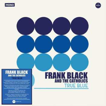 Album Frank Black And The Catholics: True Blue