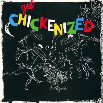 Album Frank Chickens: Get Chickenized