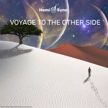 Voyage To The Other Side