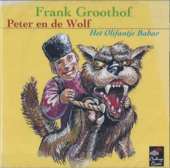 Album Frank Groothof: Peter En De Wolf