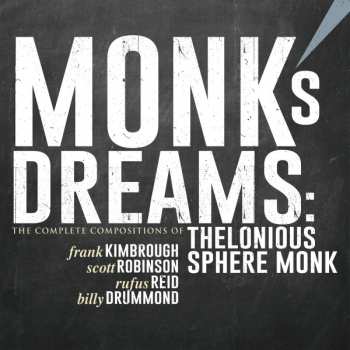 Album Frank Kimbrough: Monk's Dreams: The Complete Compositions Of Thelonious Sphere Monk