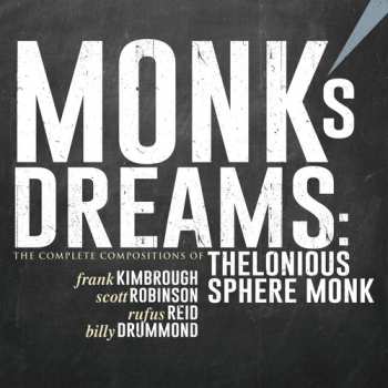 6CD/Box Set Frank Kimbrough: Monk's Dreams: The Complete Compositions Of Thelonious Sphere Monk 657103