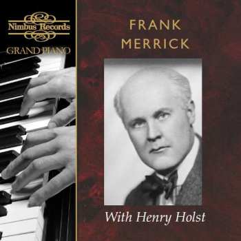 Album Frank Merrick: Frank Merrick With Henry Holst 