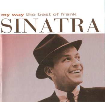 Album Frank Sinatra: My Way - The Best Of Frank Sinatra