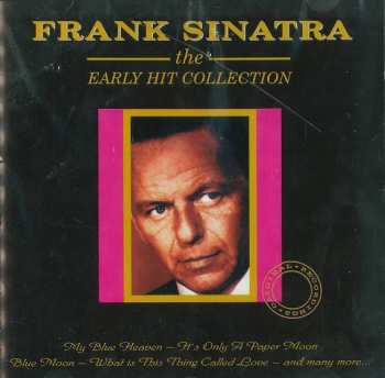 Album Frank Sinatra: The Early Hit Collection