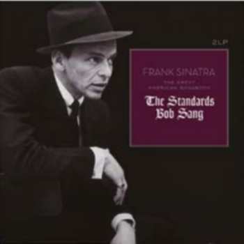 Album Frank Sinatra: The Great American Songbook (The Standards Bob Sang)