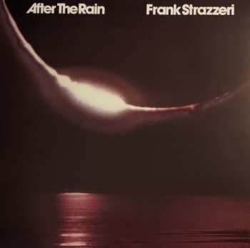 LP Frank Strazzeri: After The Rain 565227