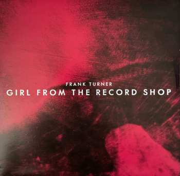 Album Frank Turner: Girl From The Record Shop