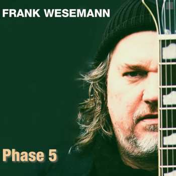 CD Frank Wesemann: Phase 5 621562