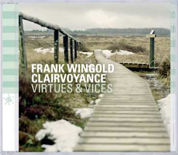 CD Frank Wingold Clairvoyance: Virtues & Vices  548650