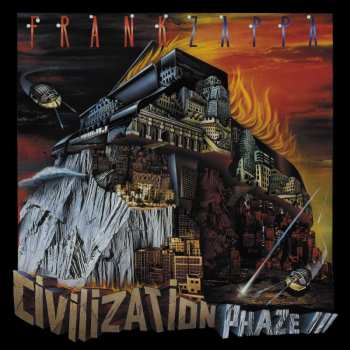 Album Frank Zappa: Civilization Phaze III