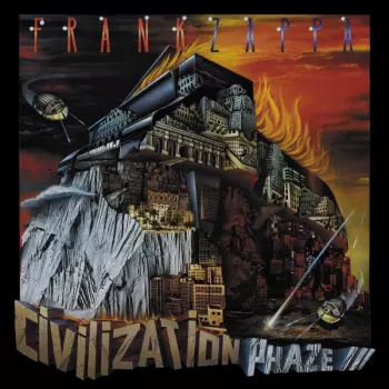 Frank Zappa: Civilization Phaze III