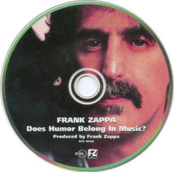 CD Frank Zappa: Does Humor Belong In Music? 625054