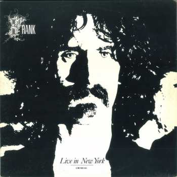 Album Frank Zappa: Live In New York 12.31.1981