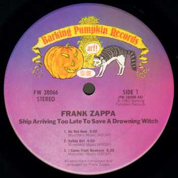 LP Frank Zappa: Ship Arriving Too Late To Save A Drowning Witch 656555