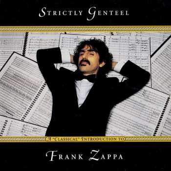 Frank Zappa: Strictly Genteel