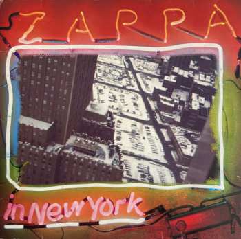 2LP Frank Zappa: Zappa In New York 654024