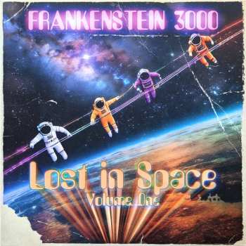 Album Frankenstein 3000: Lost In Space Volume One