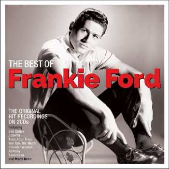 2CD Frankie Ford: The Best Of Frankie Ford 529601