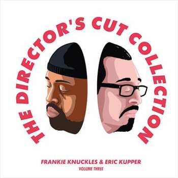 Frankie Knuckles: Director's Cut Collections Volume Three