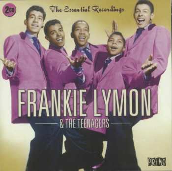 Album Frankie Lymon & The Teenagers: The Essential Recordings