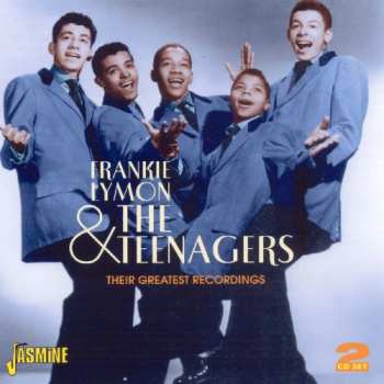 Album Frankie Lymon & The Teenagers: Their Greatest Recordings