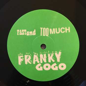 LP Franky Gogo: Fast and Too Much 574812