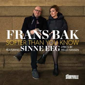 Album Frans Bak & Sinne Eeg: Softer Than You Know