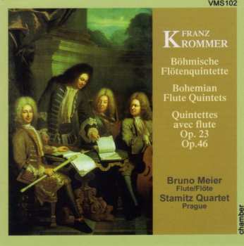 Album František Vincenc Kramář - Krommer: Böhmische Flötenquintette (Bohemian Flute Quintets – Quintettes Avec Flute Op.23 & Op.46)