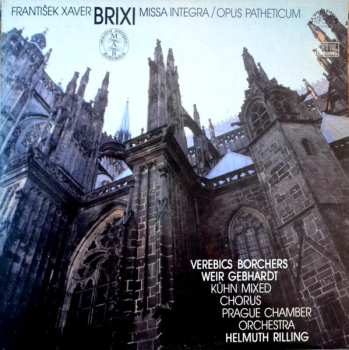 Album František Xaver Brixi: Missa Integra / Opus Patheticum