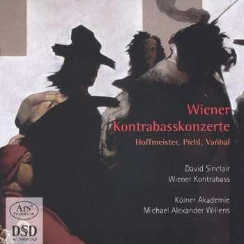 SACD Johann Baptist Vanhal: Wiener Kontrabasskonzerte 475776