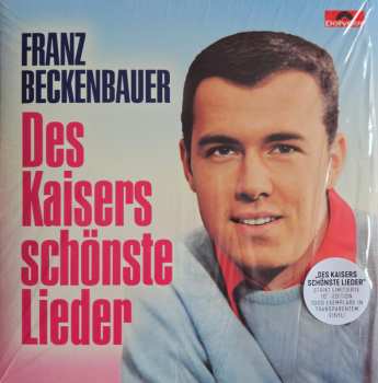 EP Franz Beckenbauer: Des Kaisers Schönste Lieder CLR | LTD 627533