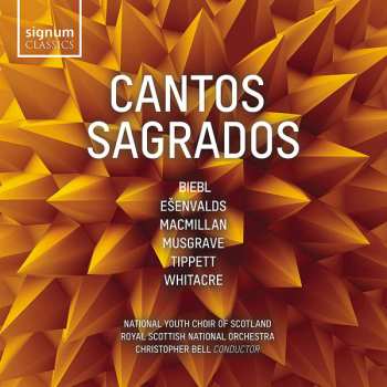 Album Royal Scottish National Orchestra: Cantos Sagrados