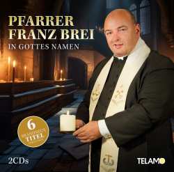 Album Franz Brei: In Gottes Namen