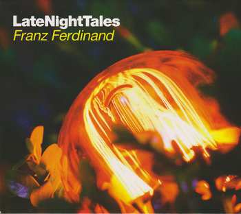 CD Franz Ferdinand: LateNightTales LTD 670766