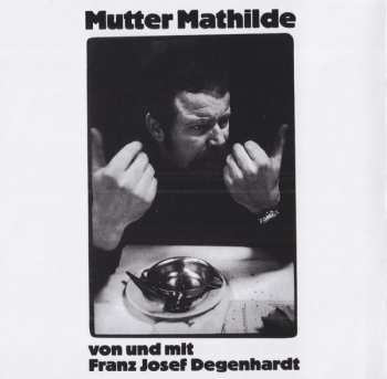 CD Franz Josef Degenhardt: Mutter Mathilde 559538