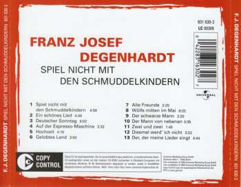 CD Franz Josef Degenhardt: Spiel Nicht Mit Den Schmuddelkindern 601046