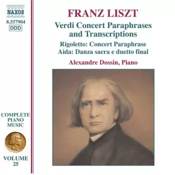 Verdi Concert Paraphrases And Transcriptions