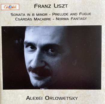 Album Franz Liszt: Sonata In B, S.178