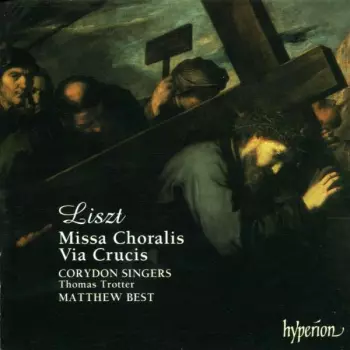 Missa Choralis • Via Crucis