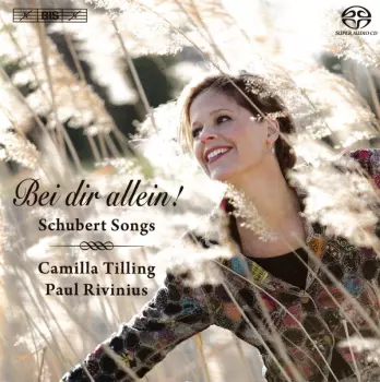 Bei Dir Allein! - Schubert Songs