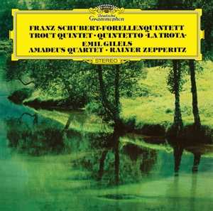 Album Franz Schubert: Forellenquintett • Trout Quintet • Quintetto »La Trota«